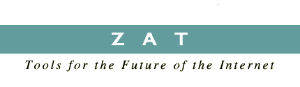 Zat - Tools for the Future of the Internet